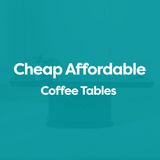 Cheap Coffee Tables