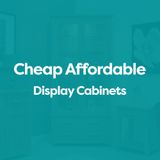 Cheap Display Cabinets